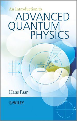 An Introduction to Advanced Quantum Physics (0470665092) cover image