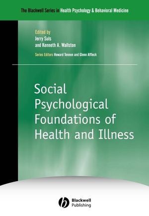 Social Psychological Foundations of Health and Illness (0470752092) cover image