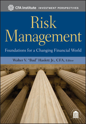 Risk Management: Foundations For a Changing Financial World (0470903392) cover image