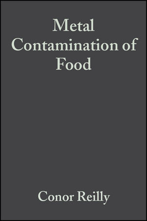 Metal Contamination of Food: Its Significance for Food Quality and Human Health, 3rd Edition (0470995092) cover image