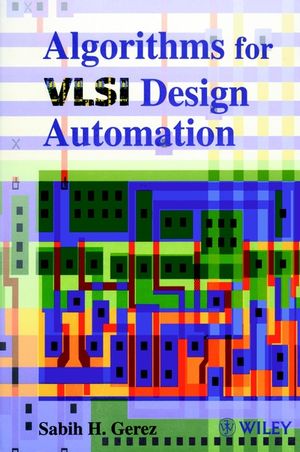 Algorithms for VLSI Design Automation (0471984892) cover image