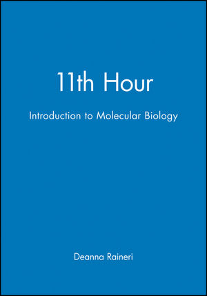 11th Hour: Introduction to Molecular Biology (0632043792) cover image