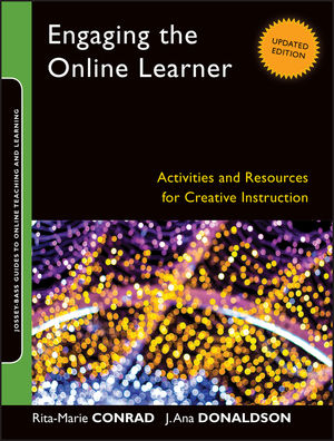 Engaging the Online Learner: Activities and Resources for Creative Instruction, Updated Edition (1118018192) cover image