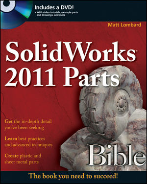 SolidWorks 2011 Parts Bible (1118088492) cover image