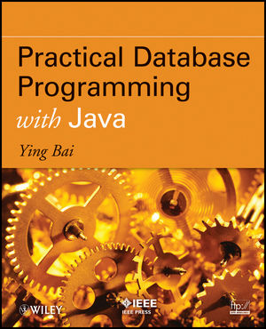 Practical Database Programming with Java (1118104692) cover image