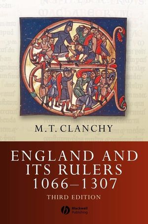 England and Its Rulers 1066 - 1307, 3rd Edition (1405106492) cover image