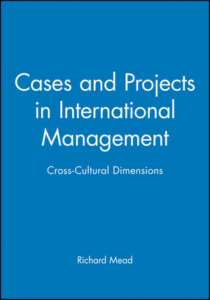 Cases and Projects in International Management: Cross-Cultural Dimensions (1557868492) cover image