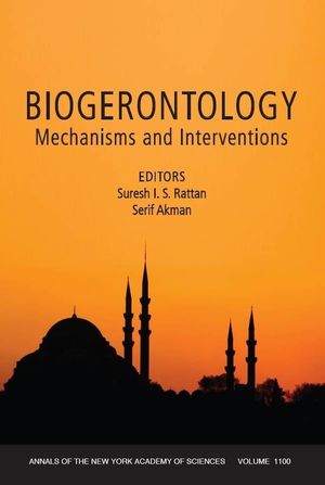 Biogerontology: Mechanisms and Interventions, Volume 1100 (1573316792) cover image