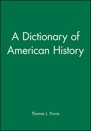 A Dictionary of American History (1577180992) cover image