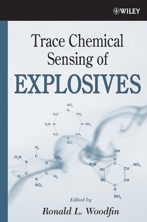 Trace Chemical Sensing of Explosives (0470085193) cover image