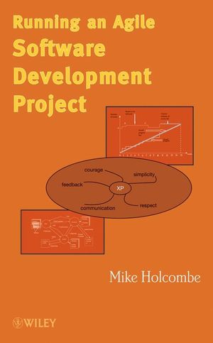 Running an Agile Software Development Project (0470136693) cover image