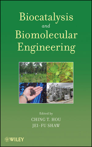 Biocatalysis and Biomolecular Engineering (0470487593) cover image