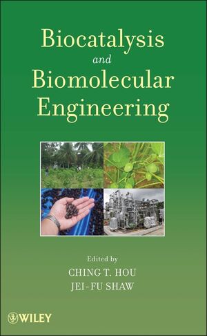 Biocatalysis and Biomolecular Engineering (0470487593) cover image