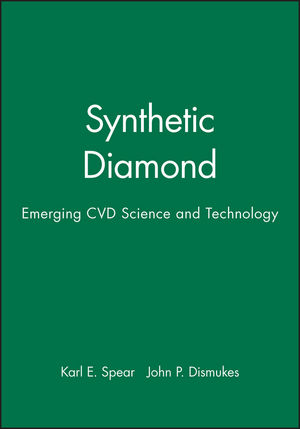 Synthetic Diamond: Emerging CVD Science and Technology (0471535893) cover image