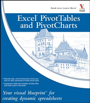 Excel Pivot Tables and Pivot Charts: Your visual blueprint for creating dynamic spreadsheets (0471784893) cover image