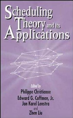 Scheduling Theory and Its Applications (0471940593) cover image
