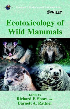 Ecotoxicology of Wild Mammals (0471974293) cover image