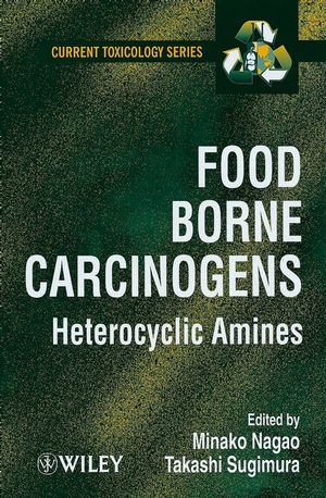 Food Borne Carcinogens: Heterocyclic Amines (0471983993) cover image