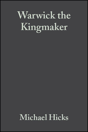 Warwick the Kingmaker (0631162593) cover image