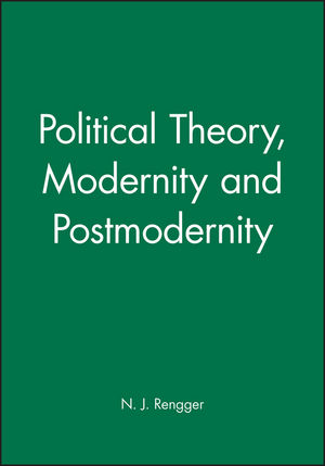 Political Theory, Modernity and Postmodernity (0631191593) cover image