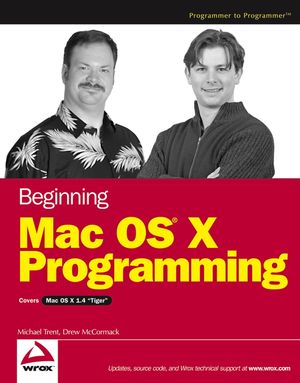 Beginning Mac OS X Programming (0764573993) cover image