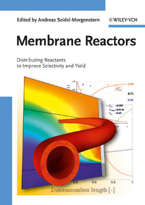 Membrane Reactors: Distributing Reactants to Improve Selectivity and Yield  (3527320393) cover image