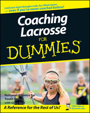 Coaching Lacrosse For Dummies (0470226994) cover image