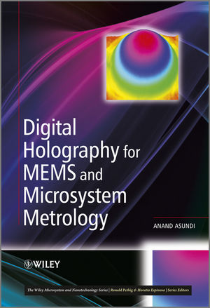 Digital Holography For MEMS And Microsystem Metrology Wiley