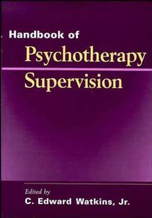 Handbook of Psychotherapy Supervision (0471112194) cover image
