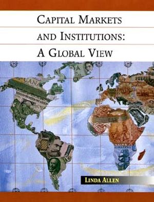 Capital Markets and Institutions: A Global View (0471130494) cover image