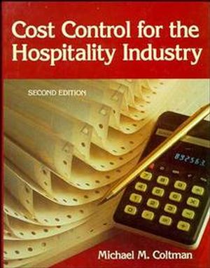 Cost Control for the Hospitality Industry, 2nd Edition (0471288594) cover image