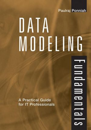 Data Modeling Fundamentals: A Practical Guide for IT Professionals (0471790494) cover image