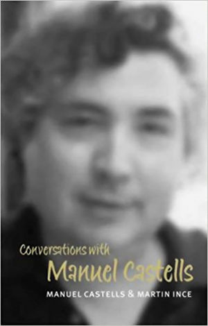 Conversations with Manuel Castells (0745628494) cover image