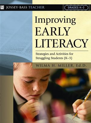 Improving Early Literacy: Strategies and Activities for Struggling Students (K-3) (0787972894) cover image