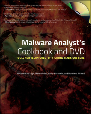 Malware Analyst's Cookbook and DVD: Tools and Techniques for Fighting Malicious Code (1118008294) cover image