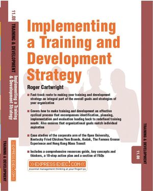 Implementing a Training and Development Strategy: Training and Development 11.8 (1841124494) cover image