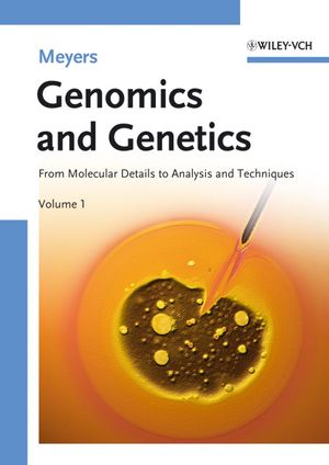 Genomics and Genetics: From Molecular Details to Analysis and Techniques, 2 Volume Set (3527316094) cover image