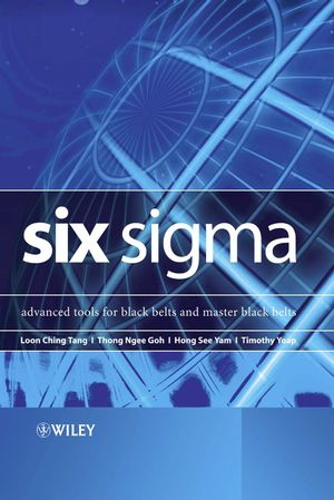 Six Sigma: Advanced Tools for Black Belts and Master Black Belts (0470061995) cover image