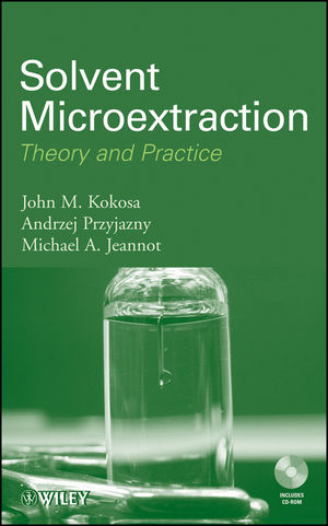 Solvent Microextraction: Theory and Practice (0470278595) cover image