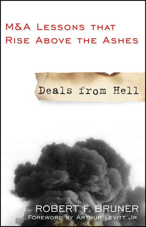 Deals from Hell: M&A Lessons that Rise Above the Ashes (0470452595) cover image