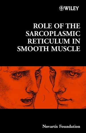 Role of the Sarcoplasmic Reticulum in Smooth Muscle (0470844795) cover image