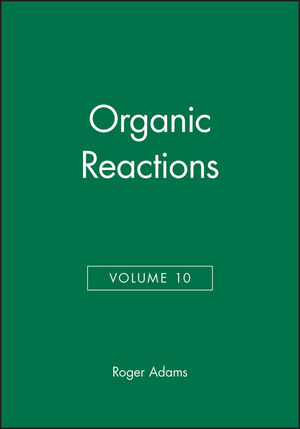 Organic Reactions, Volume 10 (0471007595) cover image