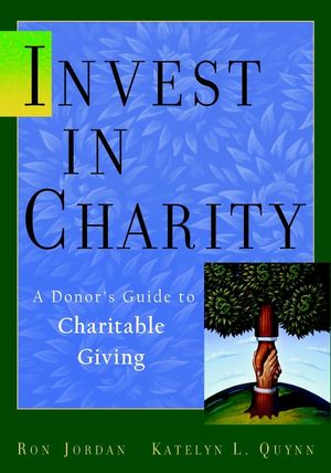 Invest in Charity: A Donor's Guide to Charitable Giving  (0471414395) cover image