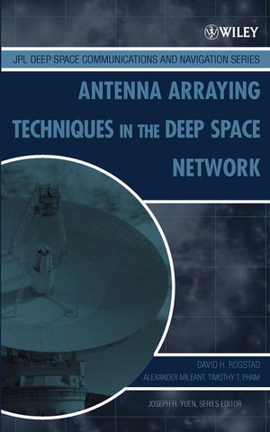 Antenna Arraying Techniques in the Deep Space Network (0471467995) cover image