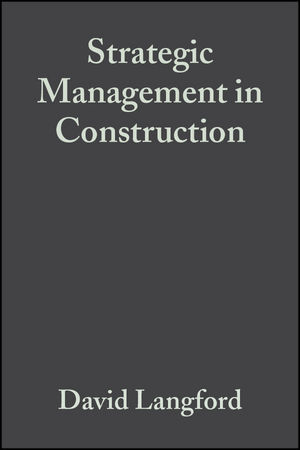 Strategic Management in Construction, 2nd Edition (0632049995) cover image