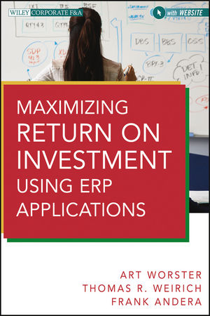 Book Cover Image for Maximizing Return on Investment Using ERP Applications