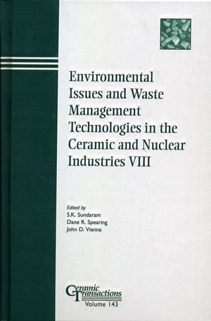 Environmental Issues and Waste Management Technologies in the Ceramic and Nuclear Industries VIII (1574981595) cover image