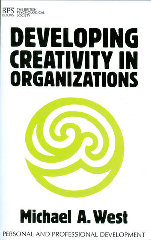 Developing Creativity in Organisations (1854332295) cover image