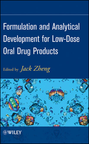 Formulation and Analytical Development for Low-Dose Oral Drug Products (0470056096) cover image