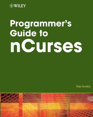 Programmer's Guide to NCurses (0470107596) cover image